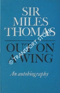 Out on a Wing  by THOMAS, Sir Miles 